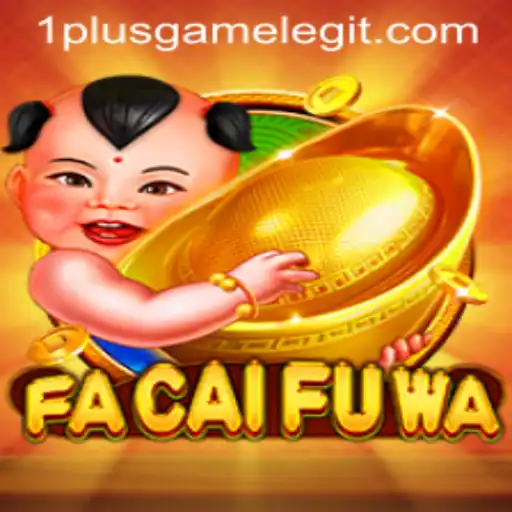 Discover the World of FaCaiFuWa: A Unique Gaming Experience by 1plusgame